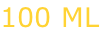 100 ML